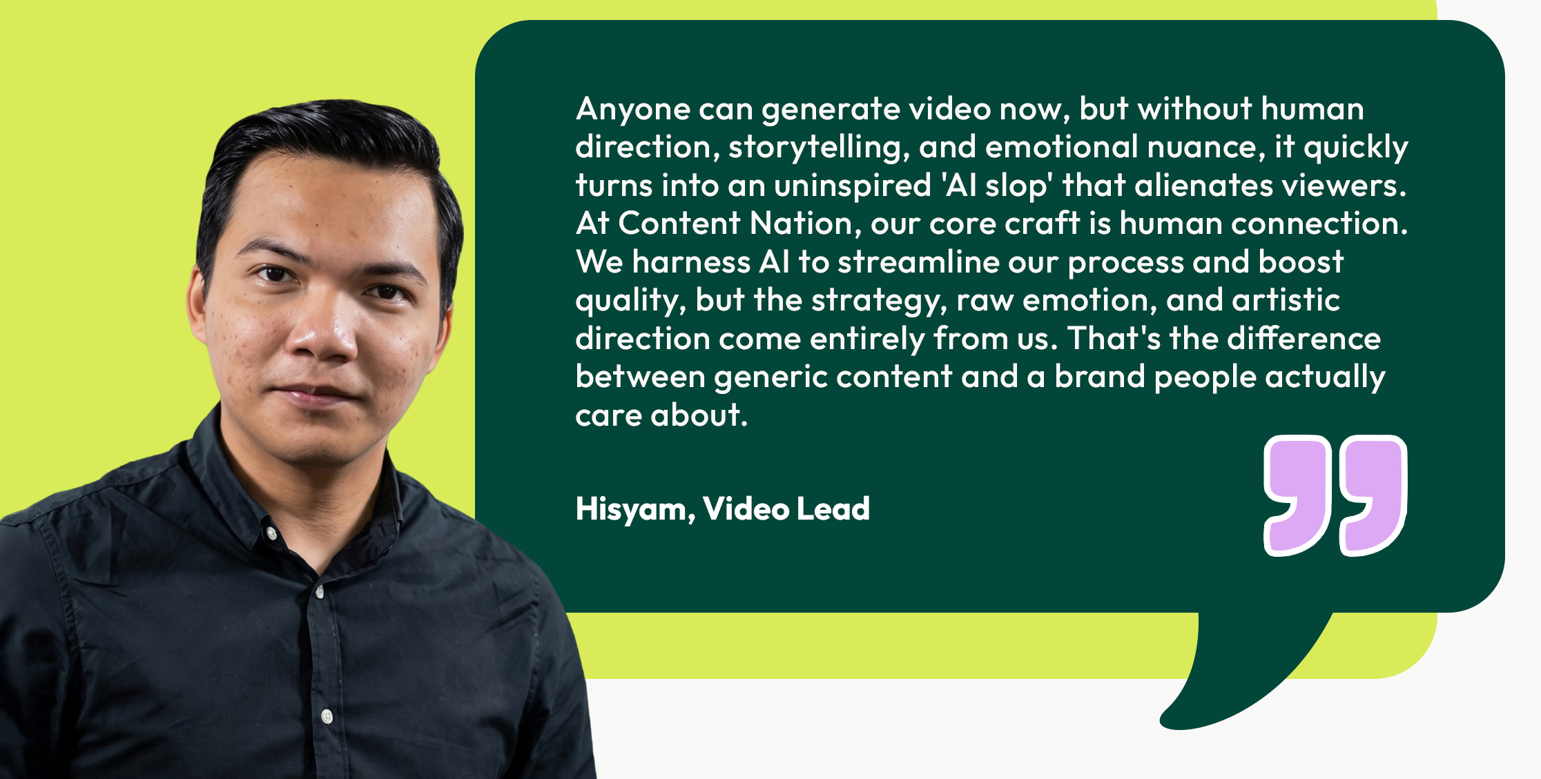 A quote card image featuring the Video Lead of Content Nation.